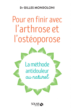 Couverture du livre pour En finir avec l'arthrose et l'ostéoporose