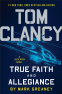Cover Image: Tom Clancy True Faith and Allegiance