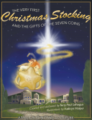 book cover for The Very First Christmas Stocking & the Gifts of the 7 Coins