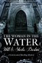 Cover Image: The Woman in the Water