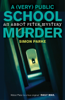book cover for A (Very) Public School Murder