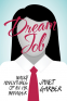 Cover Image: Dream Job