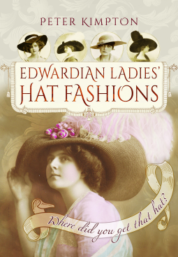 book cover for Edwardian Ladies' Hat Fashions