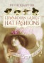 Cover Image: Edwardian Ladies' Hat Fashions