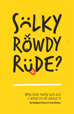 book cover for Sulky, Rowdy, Rude?