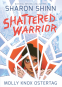 Cover Image: Shattered Warrior