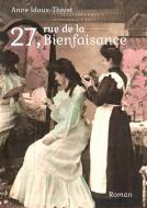 Couverture du livre pour 27, rue de la Bienfaisance