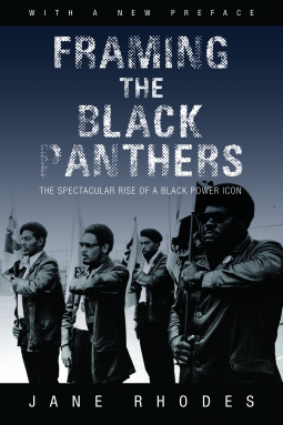 book cover for Framing the Black Panthers