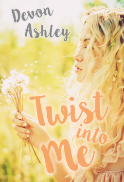 book cover for TWIST INTO ME