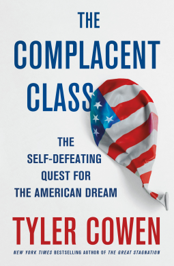 book cover for The Complacent Class