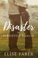 book cover for Disaster at Roosevelt Ranch