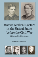 book cover for Women Medical Doctors in the United States before the Civil War