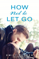 book cover for How Not to Let Go