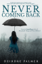 Cover Image: Never Coming Back