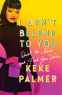 Cover Image: I Don't Belong to You