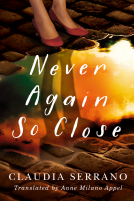 book cover for Never Again So Close