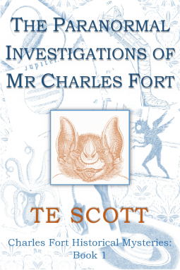 book cover for The Paranormal Investigations of Mr Charles Fort