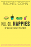 Cover Image: Kill All Happies