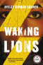Cover Image: Waking Lions