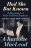 Cover Image: Had She But Known