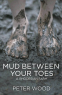Cover Image: Mud Between Your Toes