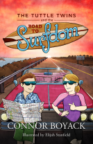 book cover for The Tuttle Twins and The Road to Surfdom