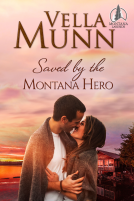 book cover for Saved by the Montana Hero