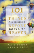 book cover for 101 Things You Should Do Before Going to Heaven