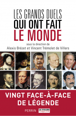 Couverture du livre pour Les Grands Duels qui ont fait le monde
