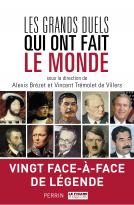 Couverture du livre pour Les Grands Duels qui ont fait le monde