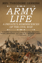 book cover for Army Life: A Private's Reminiscences of the Civil War