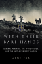 Cover Image: With Their Bare Hands