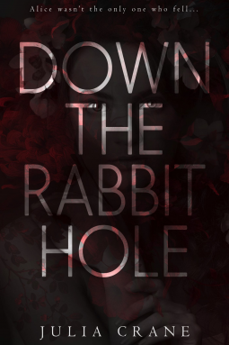 book cover for Down The Rabbit Hole