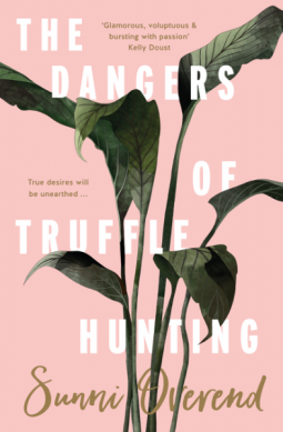 book cover for The Dangers of Truffle Hunting