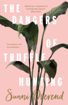 book cover for The Dangers of Truffle Hunting