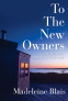 Cover Image: To the New Owners