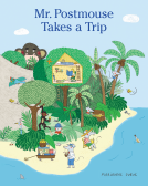 book cover for Mr. Postmouse Takes a Trip