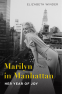 Cover Image: Marilyn in Manhattan