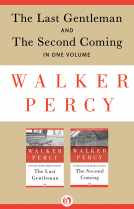 book cover for The Last Gentleman and The Second Coming