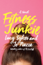 Cover Image: Fitness Junkie