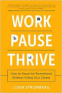 Cover Image: Work Pause Thrive