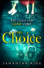 Cover Image: CWA - The Choice