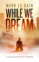book cover for While We Dream