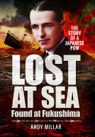 book cover for Lost at Sea Found at Fukushima