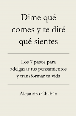 book cover for Dime que comes y te dire que sientes (Think Skinny, Feel Fit Spanish edition)