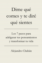 book cover for Dime que comes y te dire que sientes (Think Skinny, Feel Fit Spanish edition)