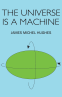 Cover Image: The Universe is a Machine
