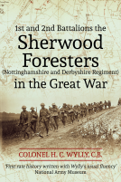 book cover for 1st and 2nd Battalions the Sherwood Foresters in the Great War