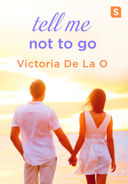 book cover for Tell Me Not To Go