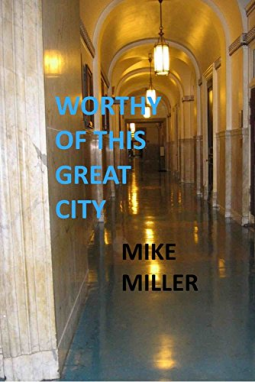 book cover for Worthy Of This Great City